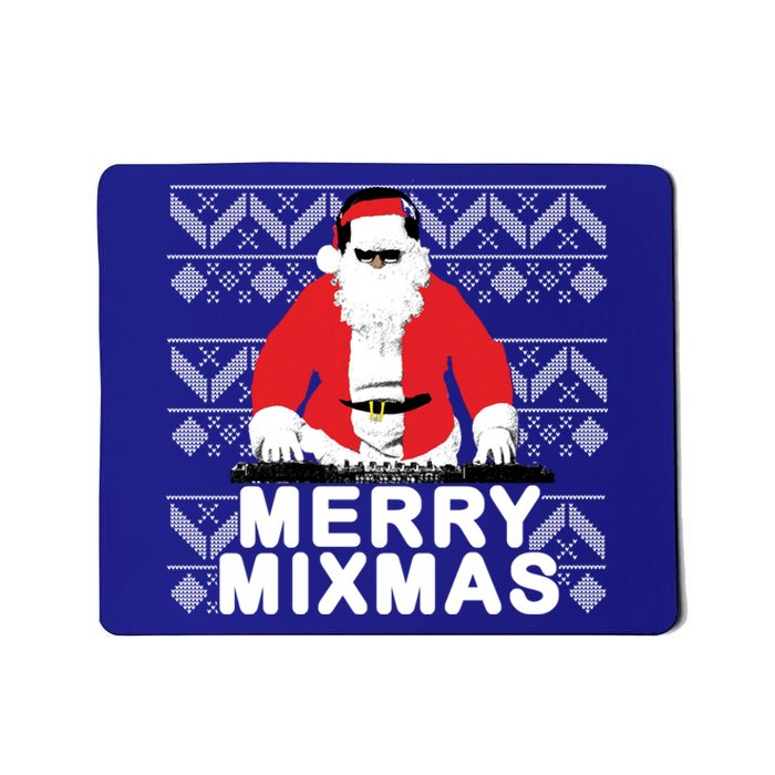 Merry Mixmas To The Dj Santa Father Christmas Funny Great Gift Mousepad