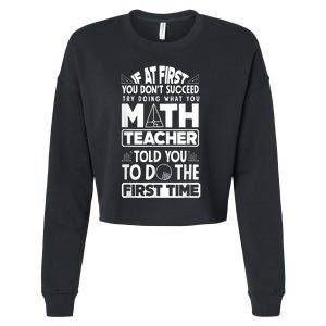 Mathematics Math Teacher Algebra Funny Cropped Pullover Crew