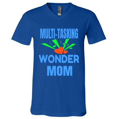 Mom Multi Tasking Wonder Mom Gift V-Neck T-Shirt