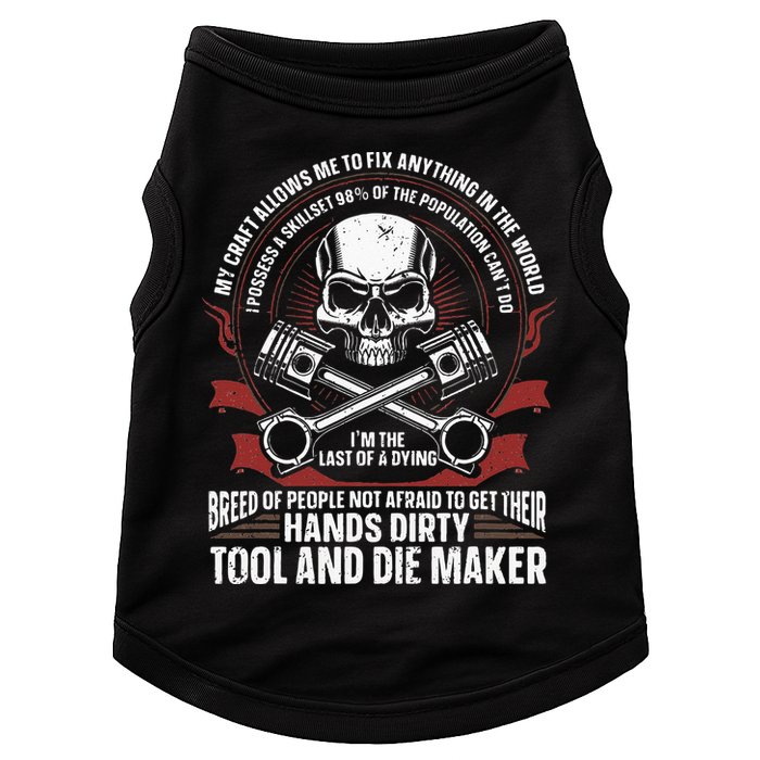Machining Machinist Tool And Die Maker Doggie Tank
