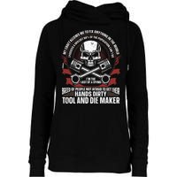 Machining Machinist Tool And Die Maker Womens Funnel Neck Pullover Hood