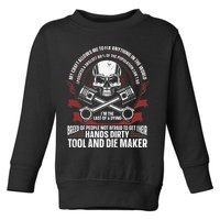 Machining Machinist Tool And Die Maker Toddler Sweatshirt
