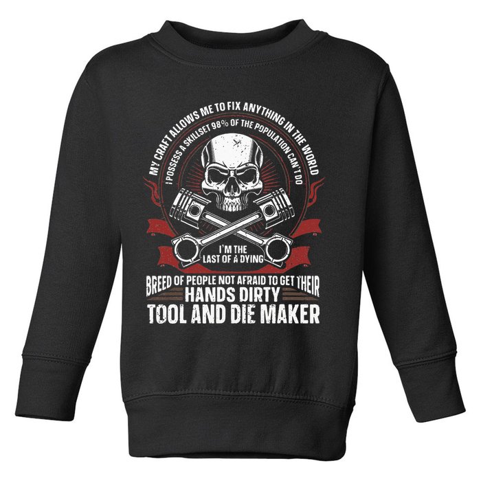 Machining Machinist Tool And Die Maker Toddler Sweatshirt