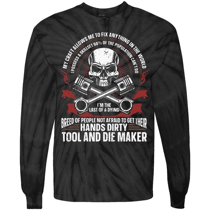Machining Machinist Tool And Die Maker Tie-Dye Long Sleeve Shirt