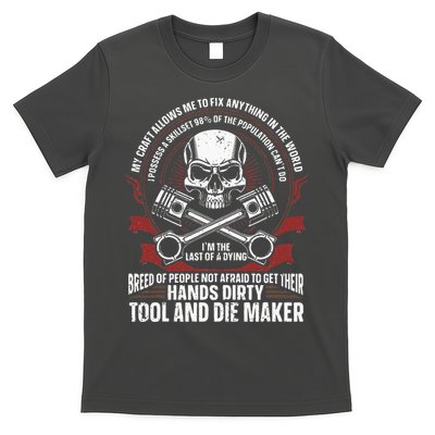 Machining Machinist Tool And Die Maker T-Shirt