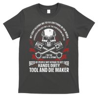 Machining Machinist Tool And Die Maker T-Shirt