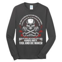 Machining Machinist Tool And Die Maker Tall Long Sleeve T-Shirt