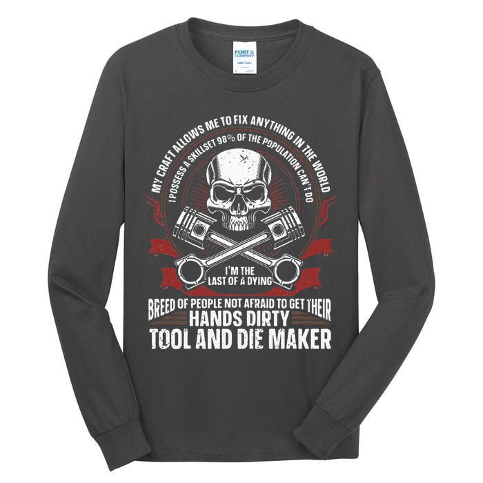 Machining Machinist Tool And Die Maker Tall Long Sleeve T-Shirt