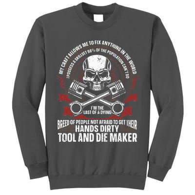 Machining Machinist Tool And Die Maker Tall Sweatshirt