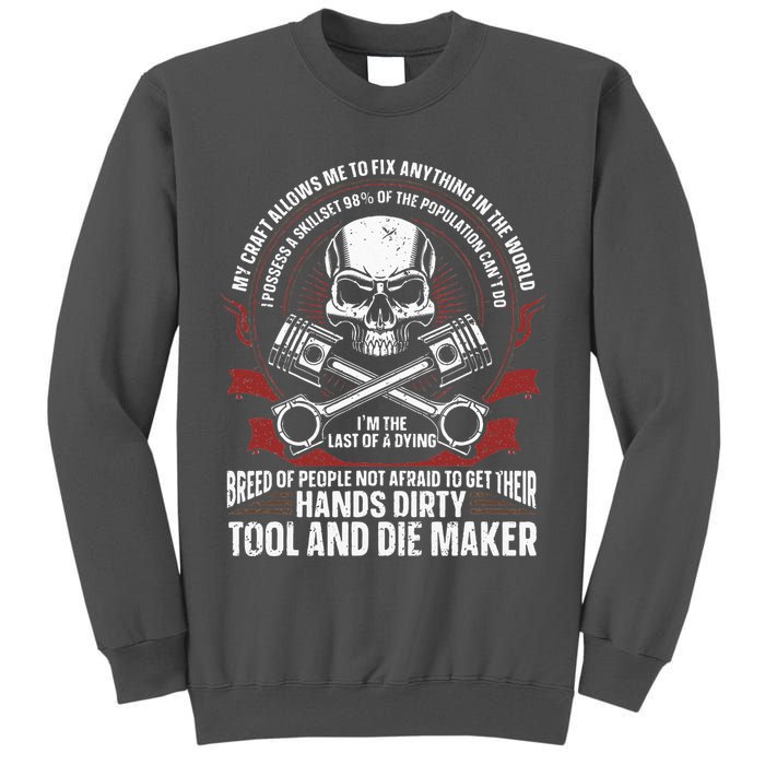 Machining Machinist Tool And Die Maker Tall Sweatshirt