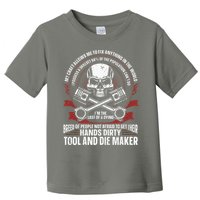 Machining Machinist Tool And Die Maker Toddler T-Shirt