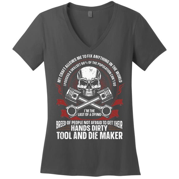 Machining Machinist Tool And Die Maker Women's V-Neck T-Shirt