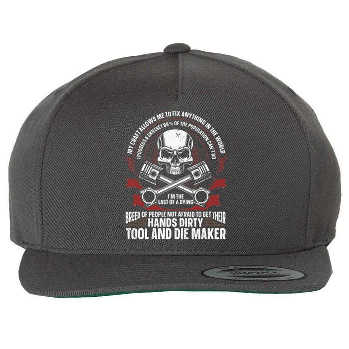 Machining Machinist Tool And Die Maker Wool Snapback Cap