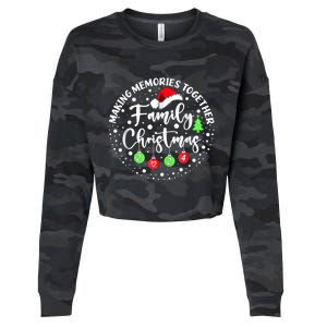 Making Memories Together Cute Family Christmas 2024 Cropped Pullover Crew