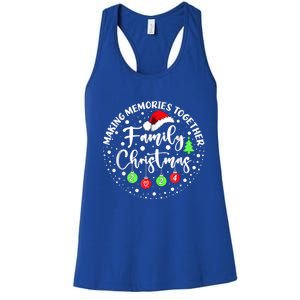 Making Memories Together Cute Family Christmas 2024 Women's Racerback Tank