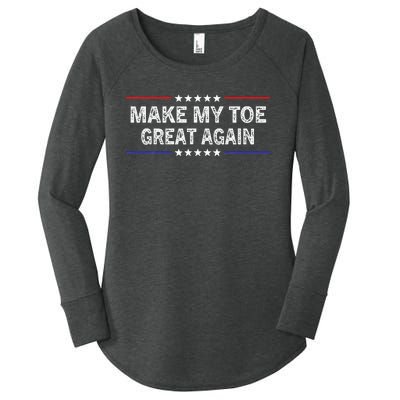 Make My Toe Great Again Funny Surgery Injury Recovery Women's Perfect Tri Tunic Long Sleeve Shirt