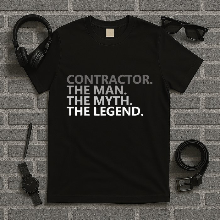 Man Myth The Legend Contractor Dad T-Shirt