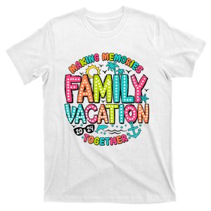 Making Memories Together Family Vacation 2024 T-Shirt