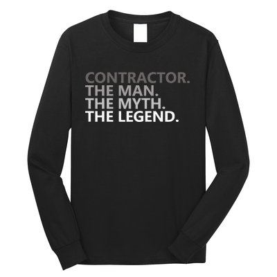 Man Myth The Legend Contractor Dad Funny General Contractor Long Sleeve Shirt