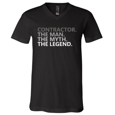 Man Myth The Legend Contractor Dad Funny General Contractor V-Neck T-Shirt