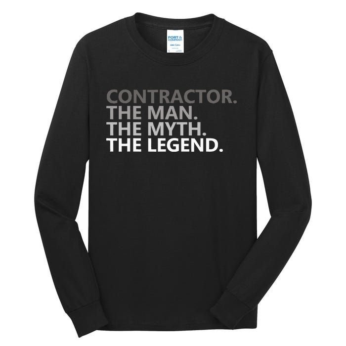 Man Myth The Legend Contractor Dad Funny General Contractor Tall Long Sleeve T-Shirt