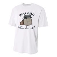 Mama Makes The Dough Sour Dough Bread Homemade Mom Performance Sprint T-Shirt