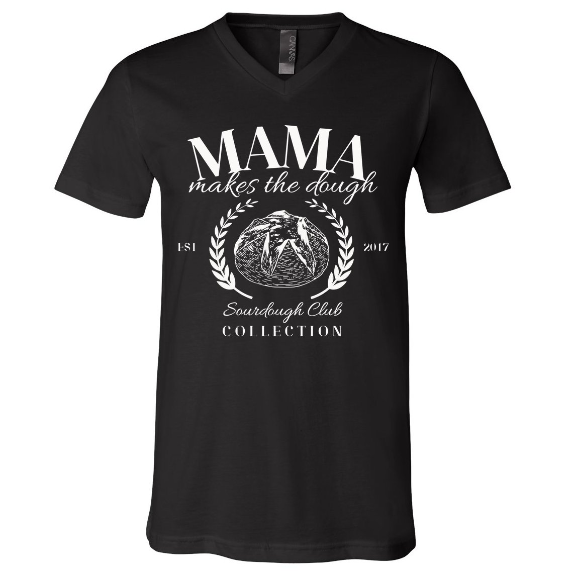 Mama Makes The Dough Homesteader Gifts For Mom V-Neck T-Shirt