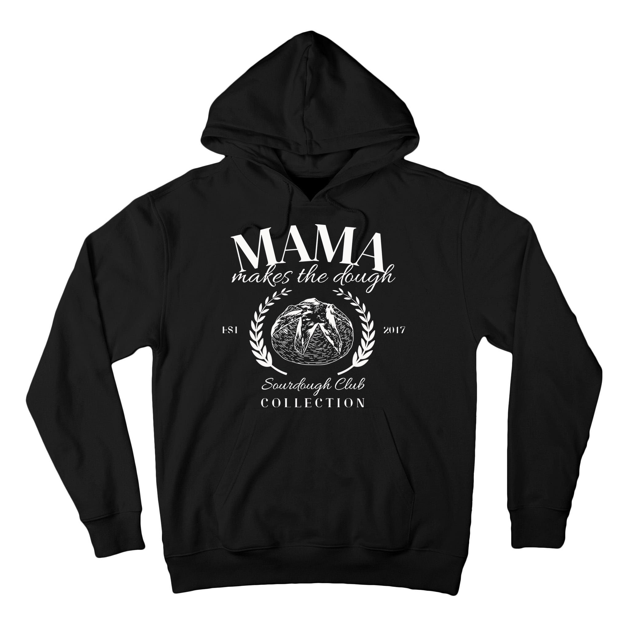 Mama Makes The Dough Homesteader Gifts For Mom Tall Hoodie