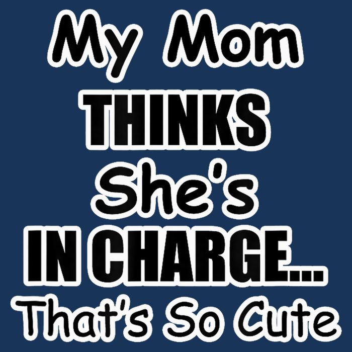 My Mom Thinks She's In Charge...That's So Cute Cooling Performance Long Sleeve Crew