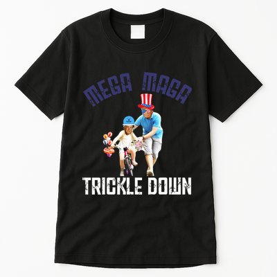 Mega Maga Trickle Down Patriotic American Funny Biden Quote Tall T-Shirt