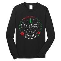 Making Momories Together Christmas Holiday Christmas Crew 2025 Long Sleeve Shirt