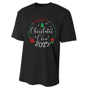 Making Momories Together Christmas Holiday Christmas Crew 2025 Performance Sprint T-Shirt