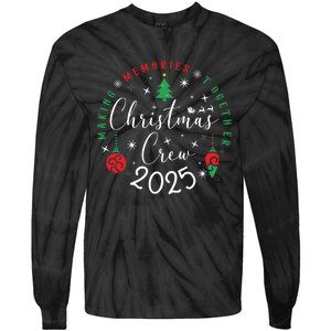 Making Momories Together Christmas Holiday Christmas Crew 2025 Tie-Dye Long Sleeve Shirt