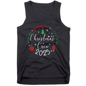 Making Momories Together Christmas Holiday Christmas Crew 2025 Tank Top