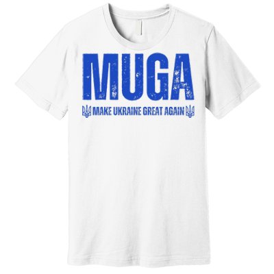 Muga Make Ukraine Great Again Support Premium T-Shirt