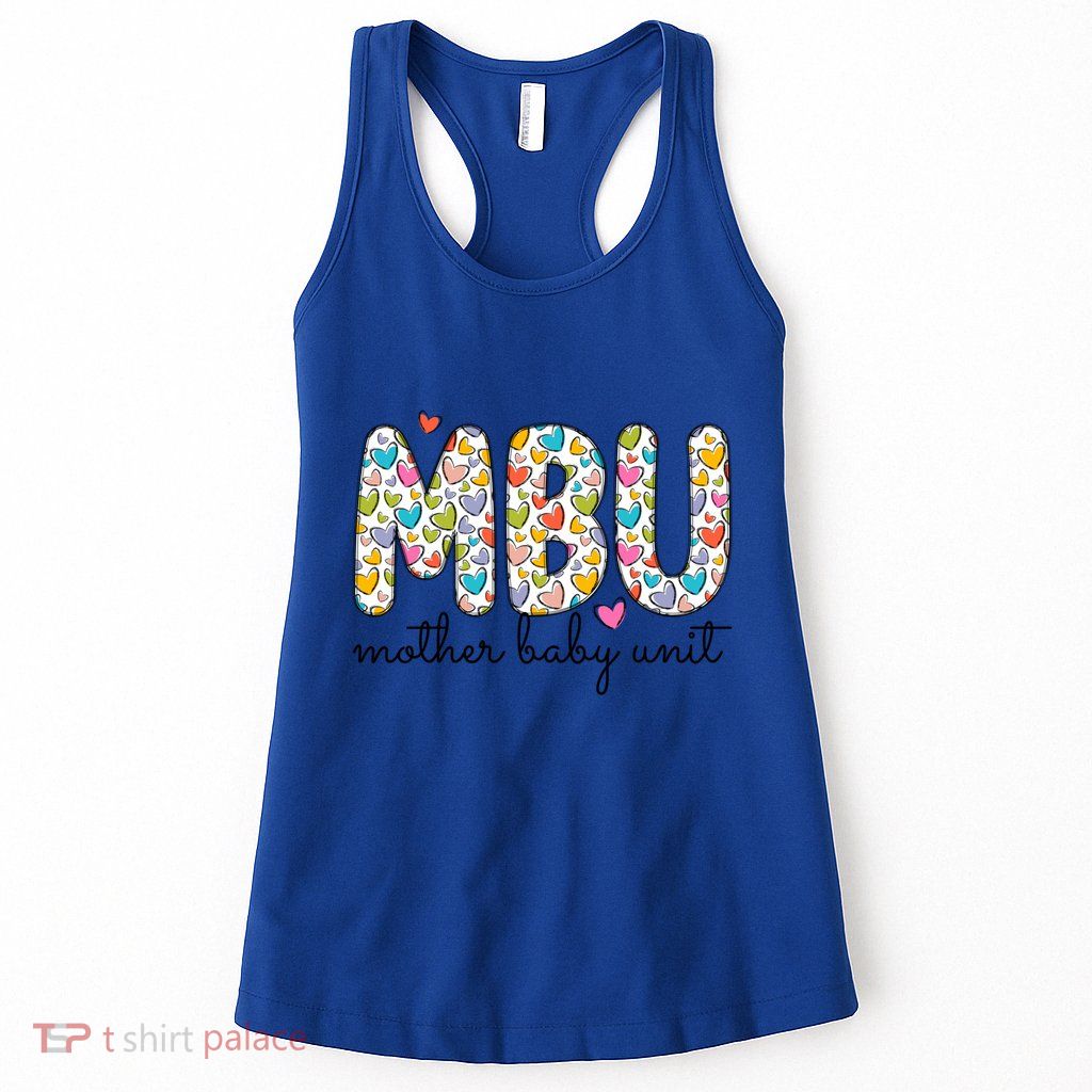 Mbu Mother Unit Therapist Happy Valentine Day Gift Womens Tank Top