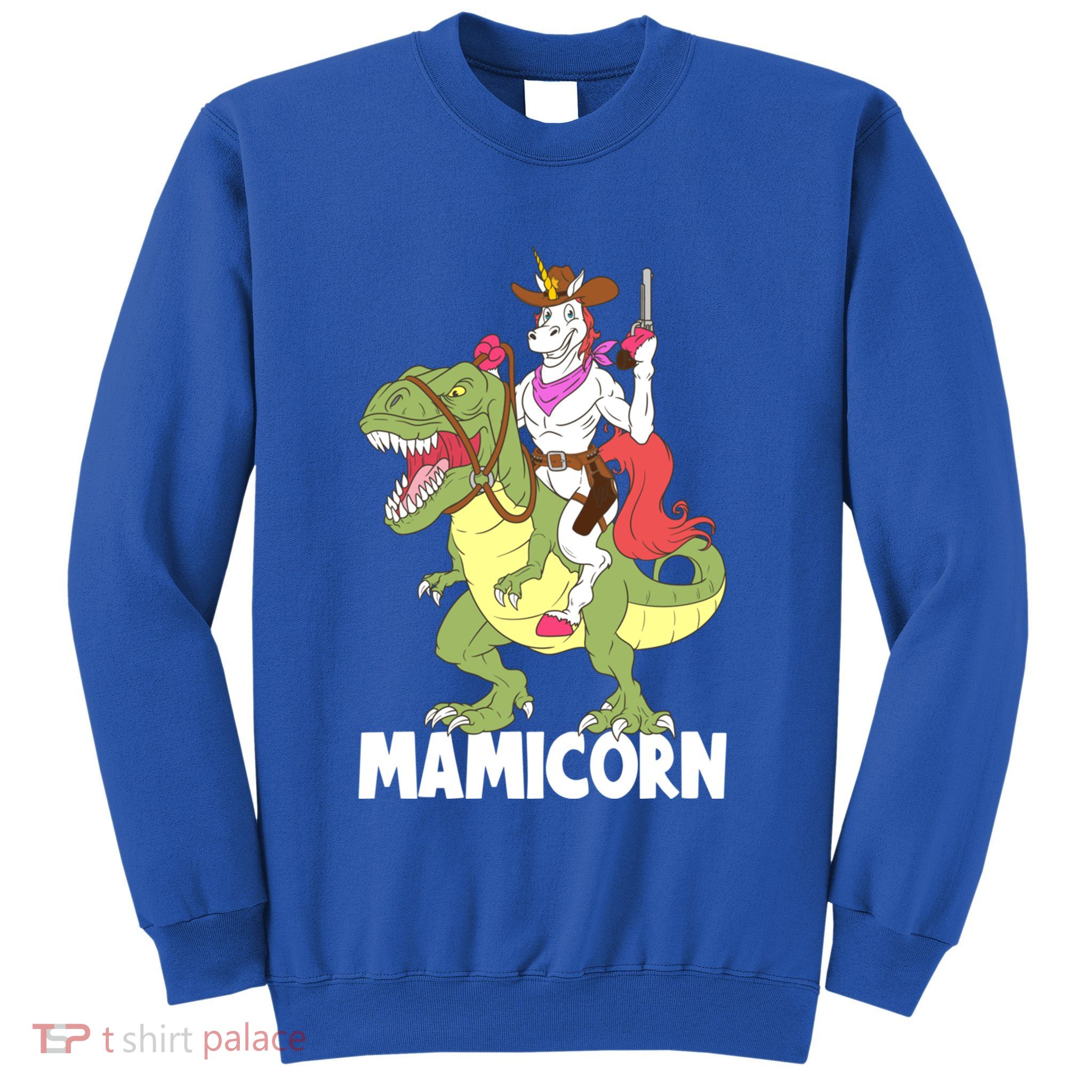 Mamicorn Mami Unicorn Riding Trex Dinosaur Mom Mama Cow Gift Sweatshirt