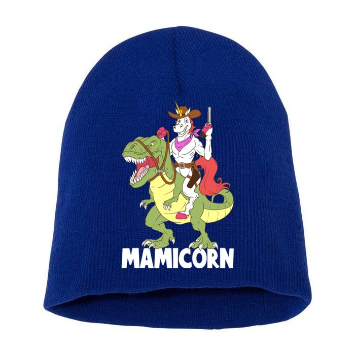 Mamicorn Mami Unicorn Riding Trex Dinosaur Mom Mama Cow Gift Short Acrylic Beanie