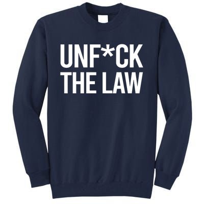 Melissa Murray Unfuck The Law Tall Sweatshirt