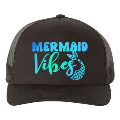 Mermaid Mermaid Vibes Tail Swimming Beach Yupoong Adult 5-Panel Trucker Hat