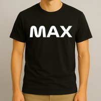 MAX T-Shirt