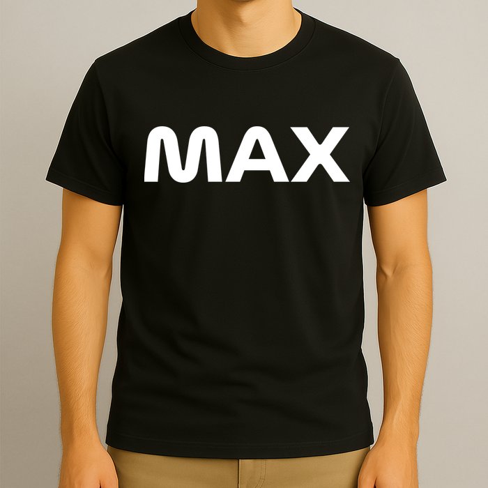 MAX T-Shirt
