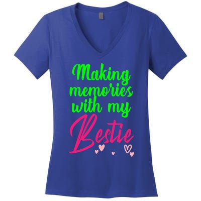 Making Memories With My Bestie Family Vacation Cool Gift Women's V-Neck T-Shirt