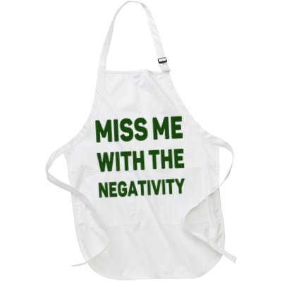 Miss Me With The Negativity Bad Guy Apron