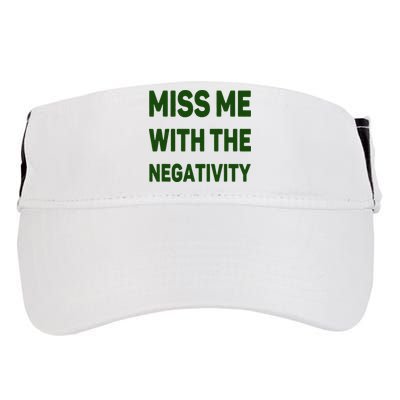 Miss Me With The Negativity Bad Guy Adult Drive Performance Visor