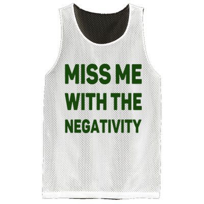 Miss Me With The Negativity Bad Guy Mesh Reversible Basketball Jersey Tank