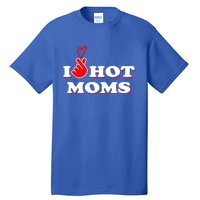 Mom Mother Wife Grandma Mama Moms Gift Tall T-Shirt