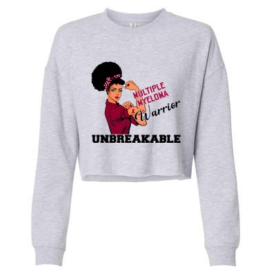 Multiple Myeloma Warrior Unbreakable African American Cool Gift Cropped Pullover Crew