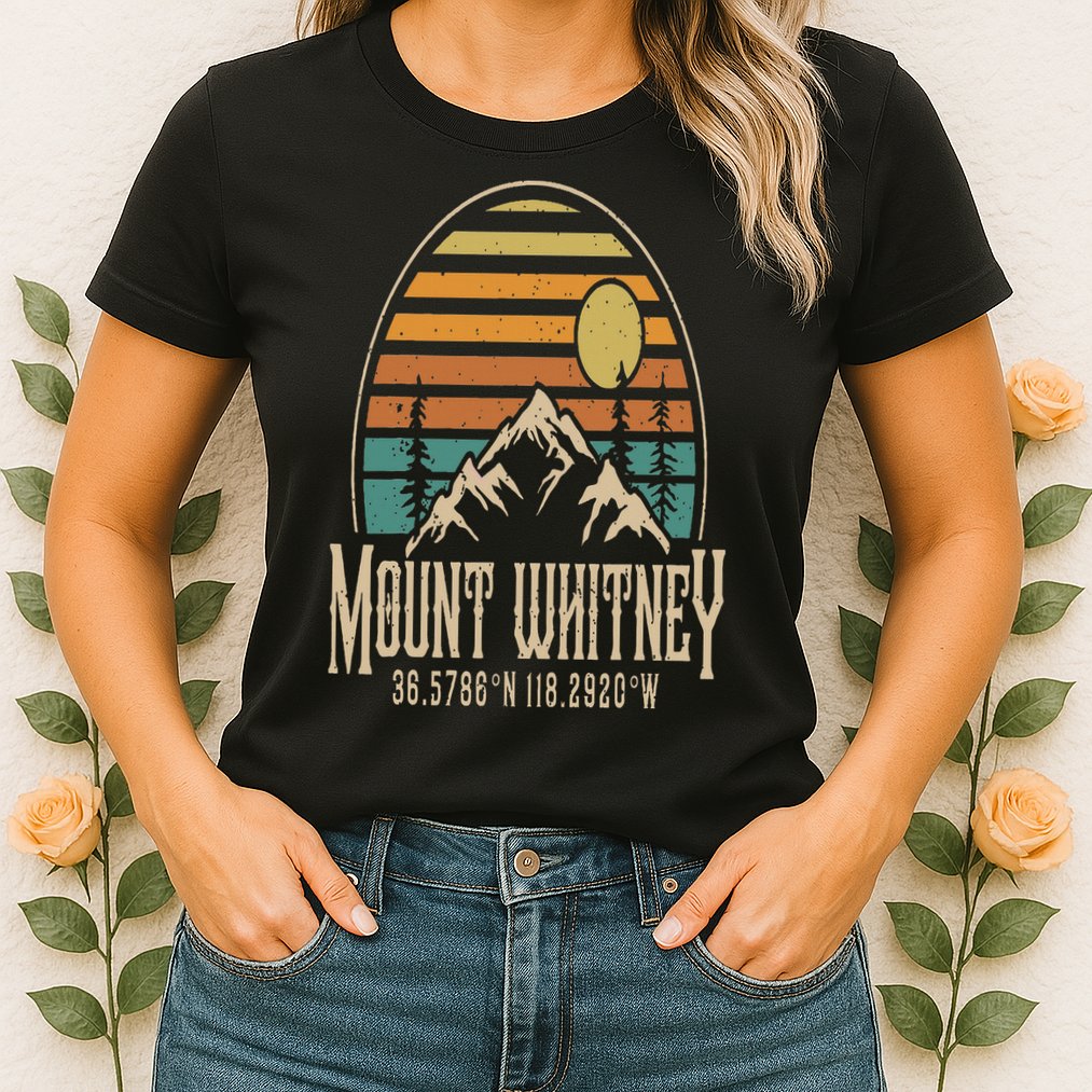 Mountain Mt. Whitney California Hiking Camping Mount Whitney Womens T-Shirt