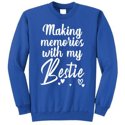 Making Memories With My Bestie Family Vacation Cute Gift Sweatshirt